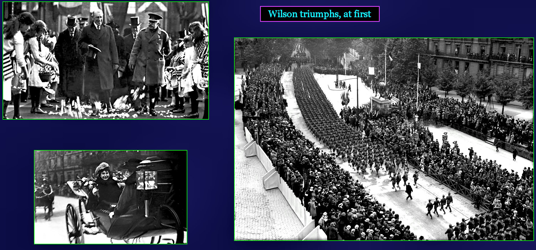 Wilson welcomed in Paris, 1918